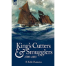 King's Cutters and Smugglers: 1700-1855