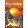 Facing Mount Kenya. The Traditional Life of the Gikuyu