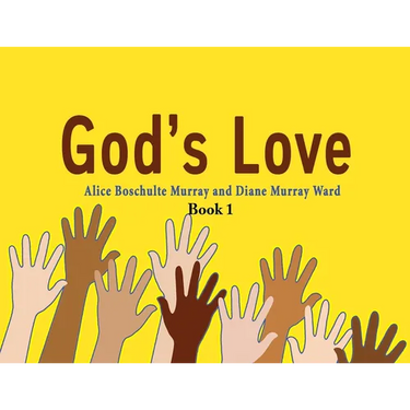 God's Love: Book 1