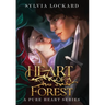 Heart of a Forest