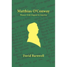 Matthias O'Conway: Pioneer Irish Linguist in America