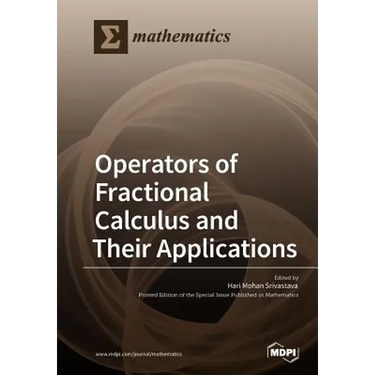 Operators of Fractional Calculus and Their Applications