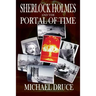 Sherlock Holmes and The Portal of Time