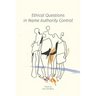 Ethical Questions in Name Authority Control