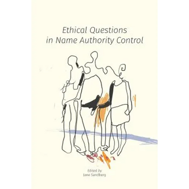 Ethical Questions in Name Authority Control
