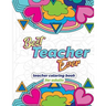 Best Teacher Ever: Teacher Coloring Book for Adults: Funny & Stress Relieving Thank You Gift for Teacher Retirement, End of School Year and Graduation