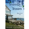 Yesterday's Treasures Large Print Edition: Blueberry Beach Sweet Romance Book 1