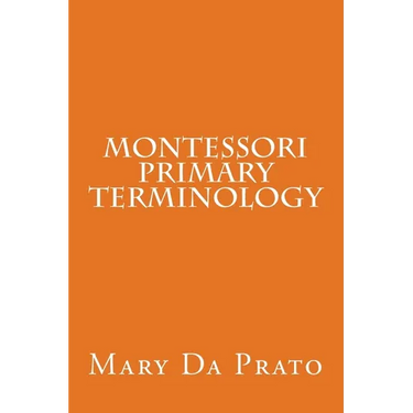 Montessori Primary Terminology