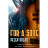 For A Song