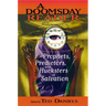 A Doomsday Reader: Prophets, Predictors, and Hucksters of Salvation