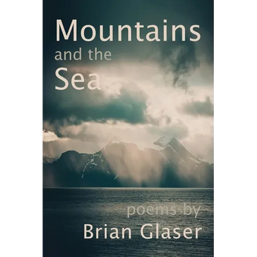 Mountains and the Sea