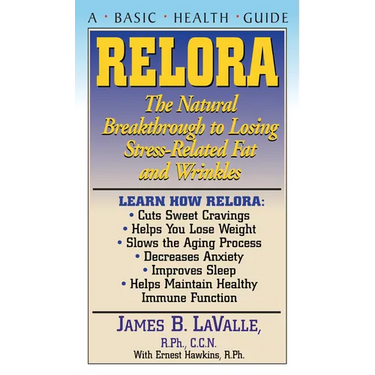 Relora: The Natural Breakthrough to Losing Stress-Related Fat and Wrinkles