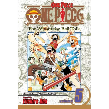 One Piece, Vol. 5: For Whom the Bell Tolls