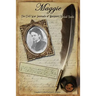 Maggie: The Civil War Journals of Maggie N. Vaulx