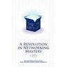 The Gift - A Revolution in Networking Mastery