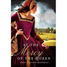 At the Mercy of the Queen: A Novel of Anne Boleyn