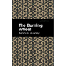 The Burning Wheel