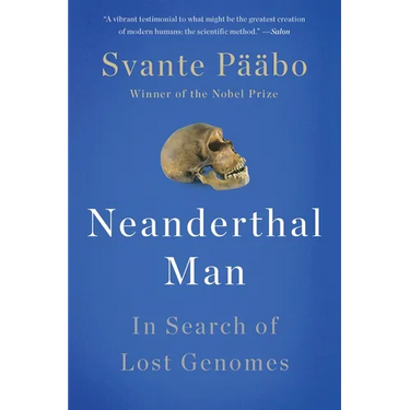 Neanderthal Man: In Search of Lost Genomes