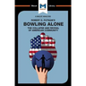 An Analysis of Robert D. Putnam's Bowling Alone