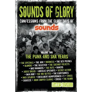 Sounds of Glory: The Punk and Ska Years