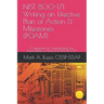 Nist 800-171: Writing an Effective Plan of Action & Milestones (POAM): A Supplement to Understanding Your Responsibilities to Meet DOD NIST 800-171