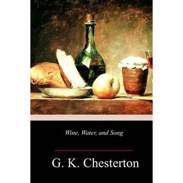 Wine, Water, and Song