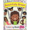 Beautifully Brown Coloring Book: 90+ Coloring Pages for Girls Ages 4-8