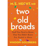 Two Old Broads: Stuff You Need to Know That You Didn't Know You Needed to Know