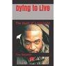 Dying to Live: The Death of a Narcissist