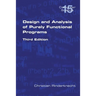 Design and Analysis of Purely Functional Progams