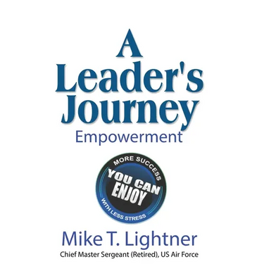 A Leader's Journey: Empowerment