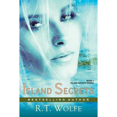 Island Secrets (The Island Escape Series, Book 1): Romantic Suspense
