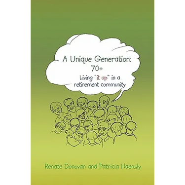 A Unique Generation: 70+: Living "it up" in a retirement community
