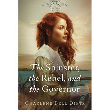 The Spinster, the Rebel, and the Governor