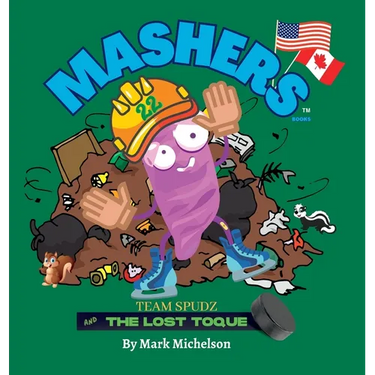 Team Spudz And The Lost Toque: Mashers' Books