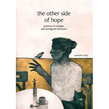 The other side of hope (volume 5): journeys in refugee and immigrant literature