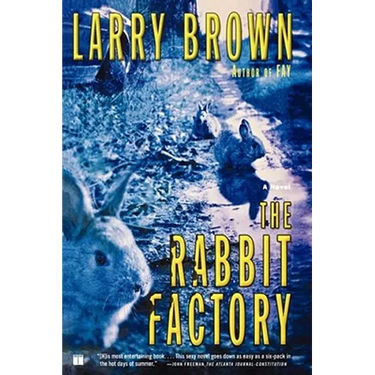 The Rabbit Factory