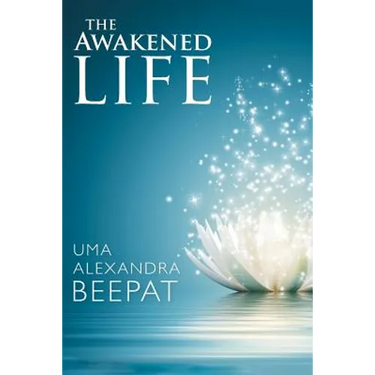 The Awakened Life