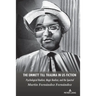 The Emmett Till Trauma in US Fiction: Psychological Realism, Magic Realism, and the Spectral