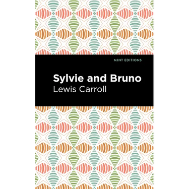 Sylvie and Bruno