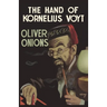 The Hand of Kornelius Voyt
