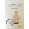 He Dances in His Wheelchair