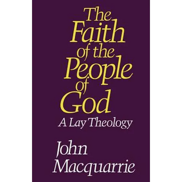 The Faith of the People of God: A Lay Theology