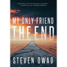 My Only Friend, the End