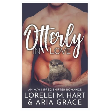 Otterly in Love: An M/M MPreg Shifter Romance
