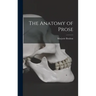 The Anatomy of Prose