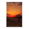 The Red River War of 1874-1875: The History of the Last American Campaign to Remove Native Americans from the Southwest