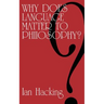 Why Does Language Matter to Philosophy?