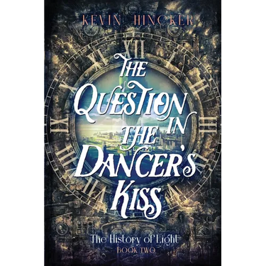 The Question in the Dancer's Kiss: The Book of Sound