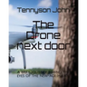 The Drone next door: A brief journey behind the eyes of the new-age H.a.w.k